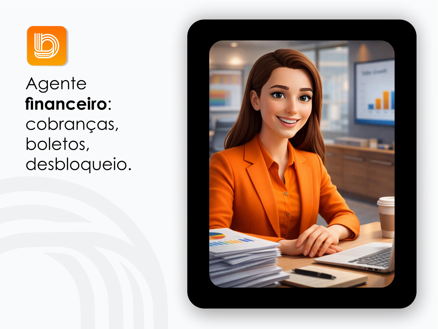 Agente IA Financeiro — 2ª via, cobrança e ERP integrado